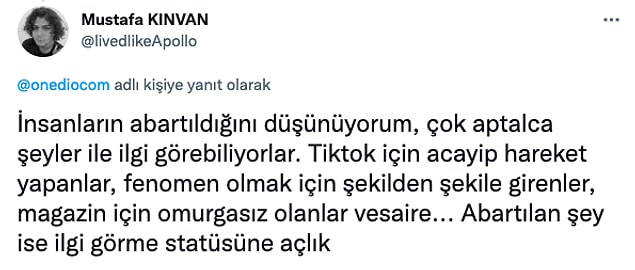 2. Son dönemde ilgi çekme hastalığı diye bir şey var gerçekten!
