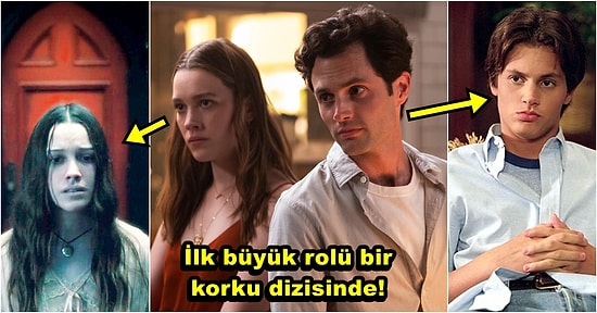 3. Sezonuyla Bizleri Ekranların Başına Kilitleyen You Ekibini İlk Rollerinde Görünce Tanıyamayacaksınız!