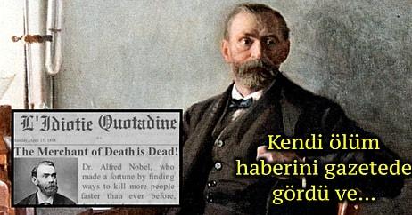 Ölüm Taciri Olarak Anılan Alfred Nobel ve Nobel Ödülleri'nin Bir Hayli Şaşırtıcı Hikayesi