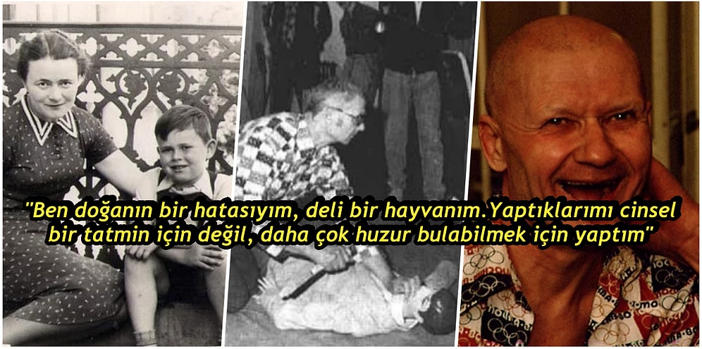 Öldürdüğü Kurbanların Cinsel Organlarını Çiğneyen Seri Katil: Rostov Kasabı Çikatilo