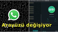 WhatsApp Web'in Altın Çağı Yaşanıyor! Çevrim Dışı Kullanımın Ardından Arayüzü Değişiyor