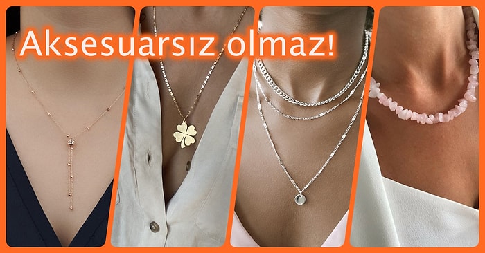 V Yaka Trikolarınızla Kombinleyebileceğiniz, Tarzınızın Tamamlayıcısı Olacak Kolyeler