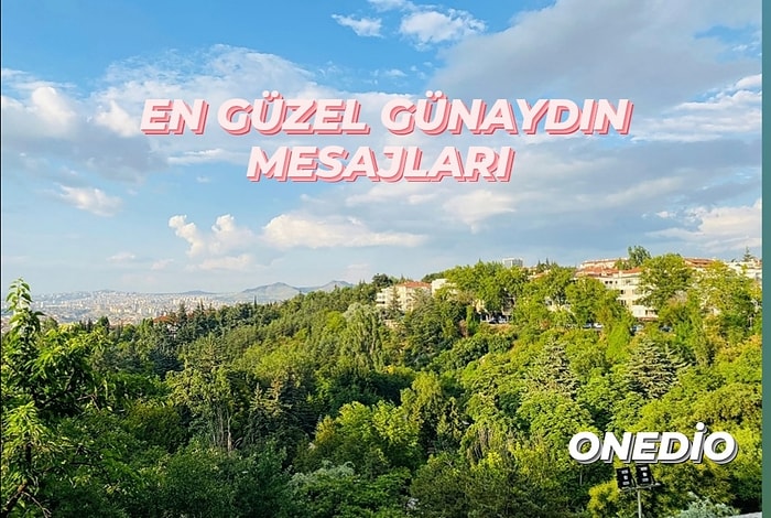 Etkileyici Günaydın Mesajları: Kısa, Yeni, Anlamlı ve Sevgiliye Günaydın Mesajları ve Sözleri…