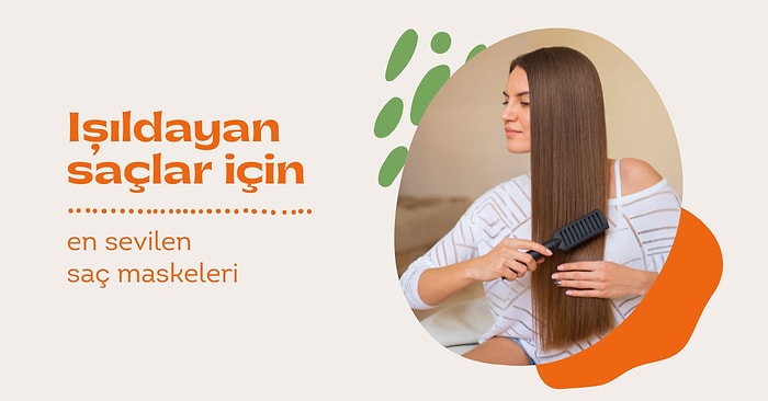 İlk Kullanımdan İtibaren Sağlıklı Bir Görünüm İçin Saçlarınızı Beslemeye Yemin Etmiş Saç Maskeleri