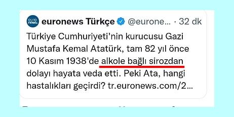 Euronews Türkçe'nin "Atatürk Alkole Bağlı Sirozdan Hayata Veda Etti" Paylaşımına Büyük Tepki Geldi