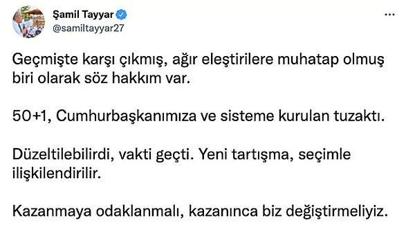 Eski AKP milletvekili Şamil Tayyar, Cumhurbaşkanı seçilmek için yeterli olan 50+1 sisteminin Erdoğan'a kurulan bir tuzak olduğunu iddia etti...