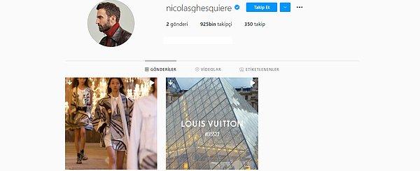 Louis Vuitton'ın kreatif direktörü Nicolas Ghesquière de sadece iki paylaşım bırakarak Instagram'daki tüm paylaşımlarını silmişti.