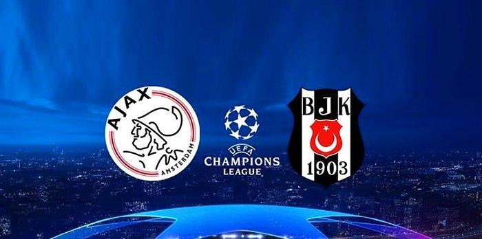 Beşiktaş Ajax Maçı Ne Zaman, Hangi Kanalda? Beşiktaş Ajax Maçı İlk 11'leri Kimler?