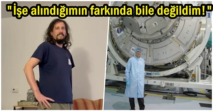 Farkında Olmadan NASA'da Çalışmaya Başlayan Makine Mühendisinin Güldüren Hikayesi!