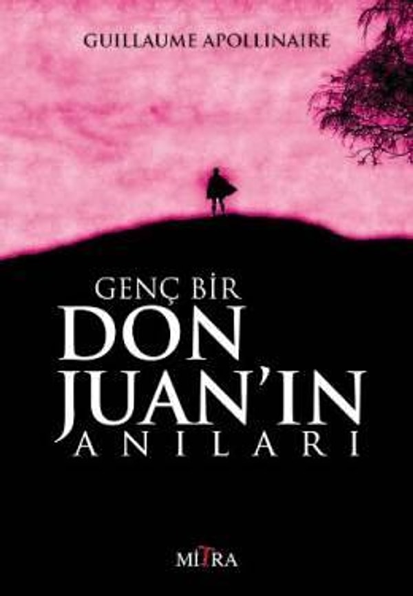 6. Genç Bir Don Juan’ın Maceraları (Guillaume Apollinaire)