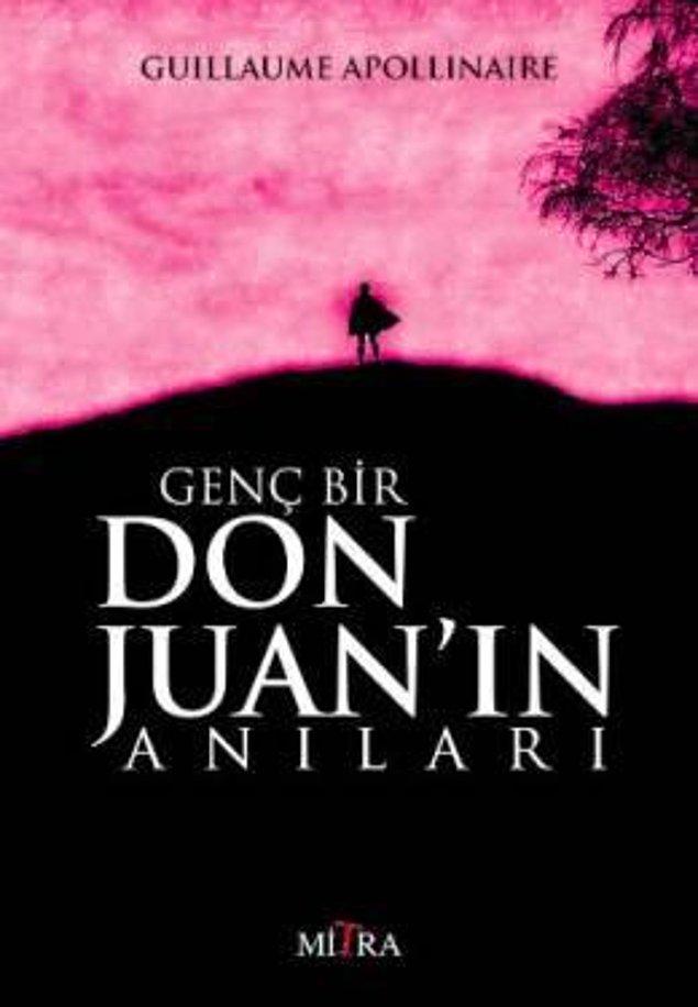 6. Genç Bir Don Juan’ın Maceraları (Guillaume Apollinaire)