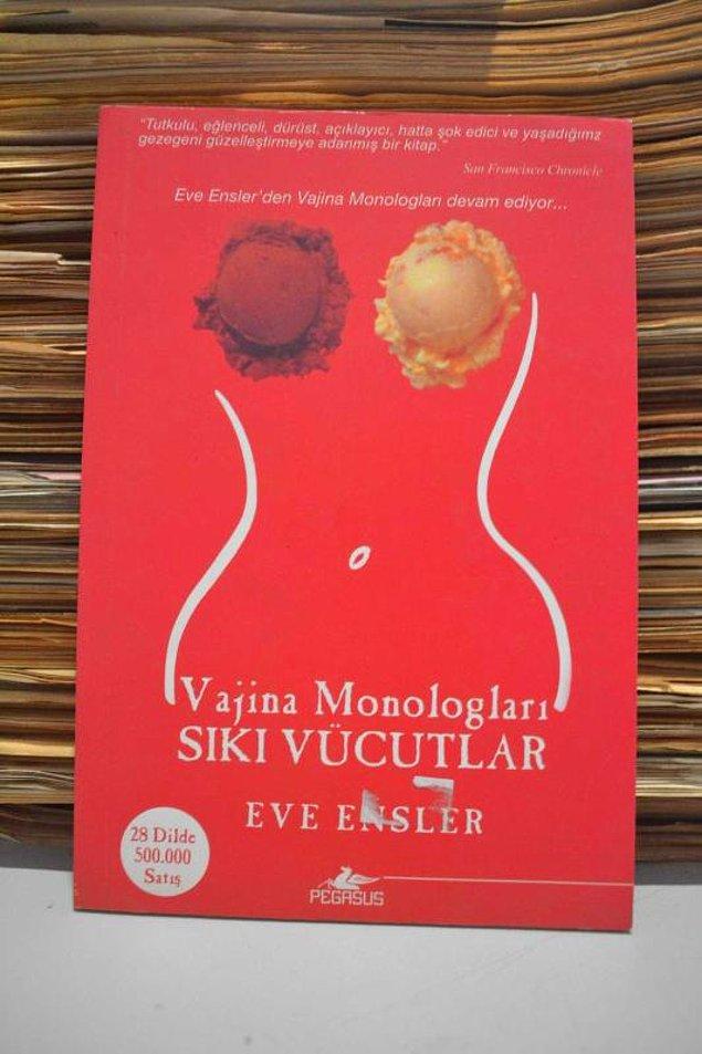 7. Vajina Monologları – Sıkı Vücutlar (Eve Ensler)