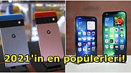 2021 Yılının En Çok Satan Akıllı Telefonları Hangileriydi?