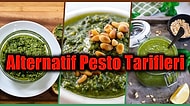 Pesto Yapmak İstiyorsunuz Ama Fesleğeniniz mi Yok? Orijinalini Aratmayan Alternatif Pesto Tarifleri