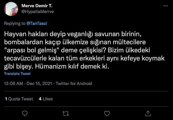 Taşçı'nın bu paylaşımı üzerine bir Twitter kullanıcısı Taşçı'nın söylemini türcü ve ırkçı olması üzerinden eleştirdi.