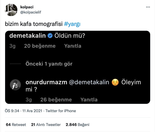 14. Ölsen fena olmaz gerçekten...