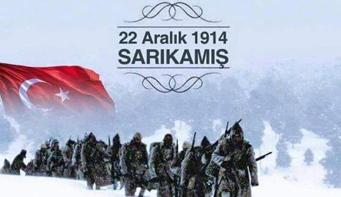 Sarıkamış Şehitleri Anma Mesajları ve Sözleri! Sarıkamış Harekatı Nedir, Ne Zaman Yapılmıştır?