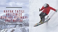 Kayak Tatiline Gideceklerin Valizine Mutlaka Koyması Gerekenler