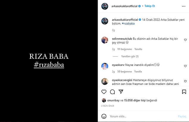 Tüm bunlar yaşanırken, dizinin resmi hesabında paylaşılan fotoğraf izleyicileri şok etti. Siyah ekrana yazılan "Rıza Baba" görseli izleyicilerde taziye paylaşımına benzetilince, Rıza Baba'nın ölerek diziden ayrılması ihtimalini akıllara getirdi.