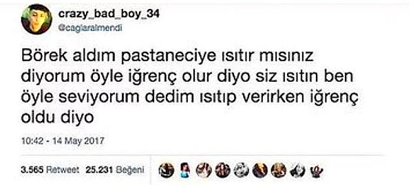 13. Gördüğünüz Anda Sizi Gülme Krizine Sokacak Twitter Tarihinin Gelmiş Geçmiş En Komik Tweetleri