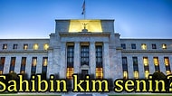 Hazine Bakanı'nın "5 Ailenin" Dediği ABD Merkez Bankası Kimin?