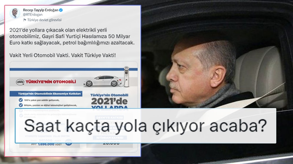 Sosyal Medya, Erdoğan'ın "2021'de Yollarda" Dediği Yerli Otomobili Bekliyor