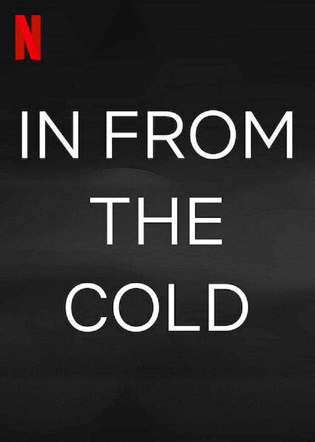 16. In From The Cold