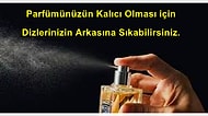 Gün Boyu Kalıcı Olması İçin Parfüm Nereye Sıkılmalı?