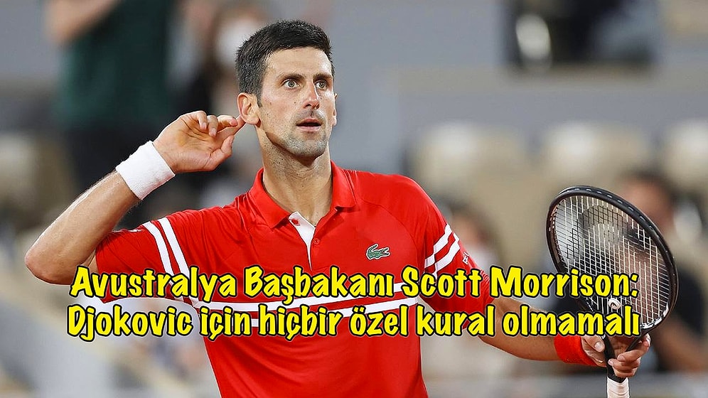 Çifte Standart mı Var? Avustralya Açık'tan Djokovic'e Verilen Özel Tıbbi Muafiyet Krizi Büyüyor