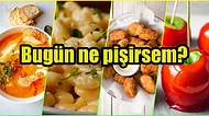 'Bugün Ne Pişirsem?' Diye Düşünüyor ve Yemek Yapmaya Üşeniyorsanız Bu Menü Tam Size Göre!