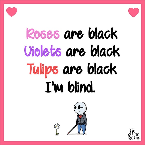 1. Розы черные. Фиалки черные. Тюльпаны черные. Я слепой
