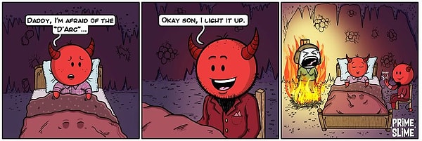 11. -"Папа, я боюсь темноты".  -"Хорошо сынок, я запалю его".