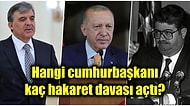 Hangi Türkiye Cumhurbaşkanının En Çok Hakaret Suçuyla Dava Açtığını Tahmin Edebilecek misiniz?