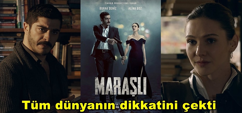 Erken Final Yaparak Hayranlarını Üzen 'Maraşlı' Dizisi Yurt Dışında Yayınlanmaya Başlayacak