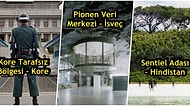 Buralara Girmek İmkansız: "Kim Olursan Ol, Gelme!" Diyen Dünyanın En Korunaklı 10 Bölgesi