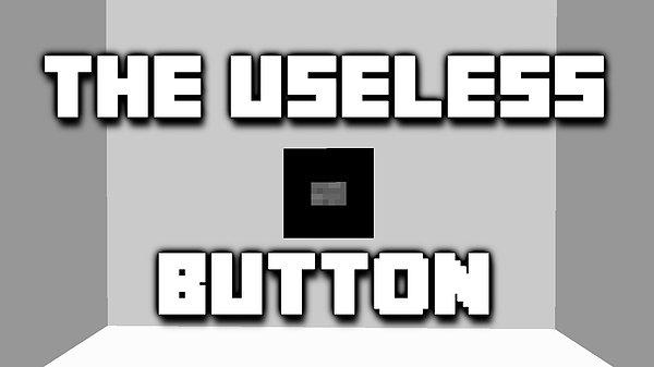 6. The Useless Button