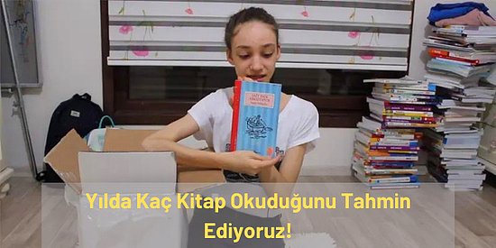 Anlatım Bozukluğu Testine Göre Yılda Kaç Kitap Okuduğunu Tahmin Ediyoruz!