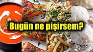 'Akşama Ne Pişirsem?' Diye Düşünenlere Özel Birbirinden Pratik Yemek Tarifleri ve Günün Menüsü