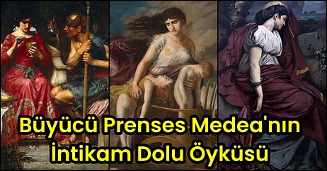 Çocuklarını Gerçekten Öldürdü mü? Kolhis Prensesi Büyücü Medea'nın Öyküsü