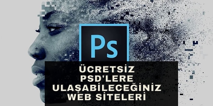 İçerik Ürecitiler İçin Dev Hizmet! Ücretsiz PSD'ler İndirebileceğiniz Web Siteleri