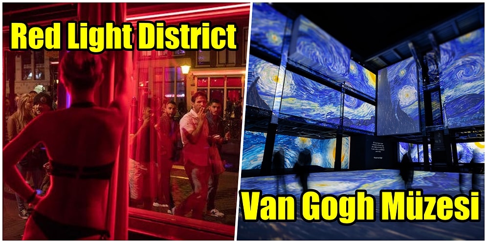 Sanattan Gece Hayatına Görenlerin Aşık Olduğu Amsterdam'da Gezilecek 23 Yer