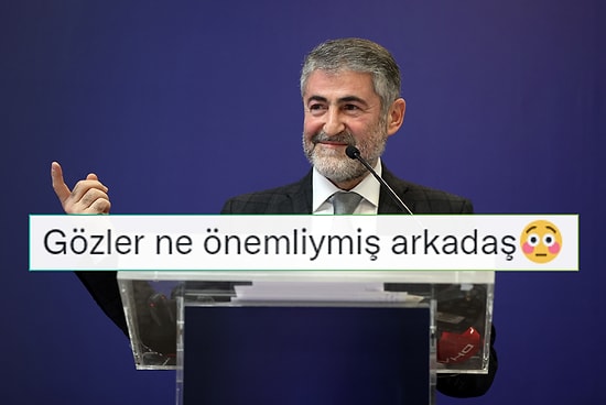 Bakan Nebati'nin 'Göz' Takıntısı Bir Kez Daha Gündemde: 'Gözler Gerçekten Önemli'