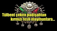 Osmanlı Padişahlarının Duyanlara 'Daha Neler' Dedirten 11 İlginç Olayı