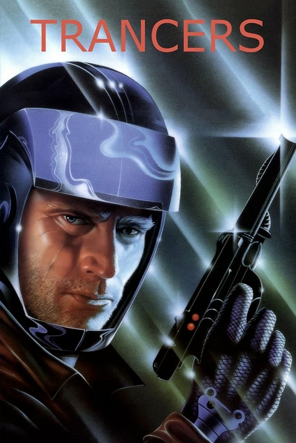 15. Trancers / Yok Edici (1984) - IMDb: 6.1