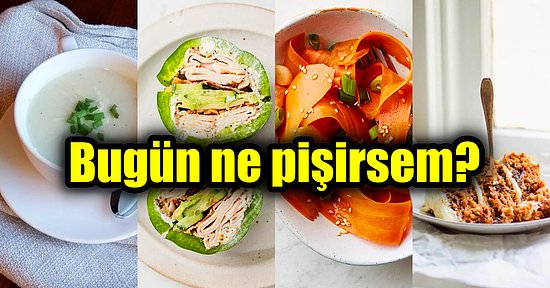 'Bugün Ne Pişirsem?' Menümüz Çok Sağlıklı ve Çok Pratik! Birbirinden Güzel Tariflerle Akşam Yemeği Derdine Son