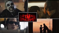 Robert Pattinson’lı Yeni The Batman Filminin Tüm Fragmanları Burada!