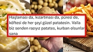 Kızartmasından Haşlamasına, Püresinden Köftesine Her Haliyle Gönüllerimizin Sultanı Patatesin Lezzetli Tarihi