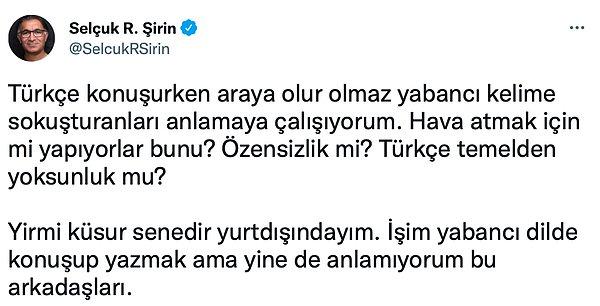 Araştırmacı Selçuk Şirin'in sosyal medya hesabından yaptığı Türkçe tespiti birçok kullanıcının dikkatini çekti.