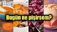 'Bugün Ne Pişirsem?' Diye Düşünmeye Başlayanların İmdadına Koştuk! Bol Vitaminli Bir Günün Menüsü Sizlerle