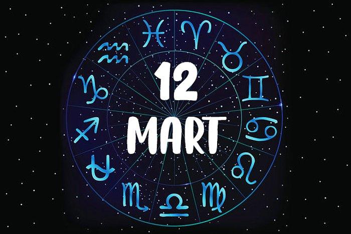 12 Mart Hangi Burç, Özellikleri Nedir? 12 Mart Tarihinde Doğan Ünlüler Kimlerdir?